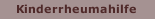 Kinderrheumahilfe
