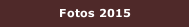 Fotos 2015